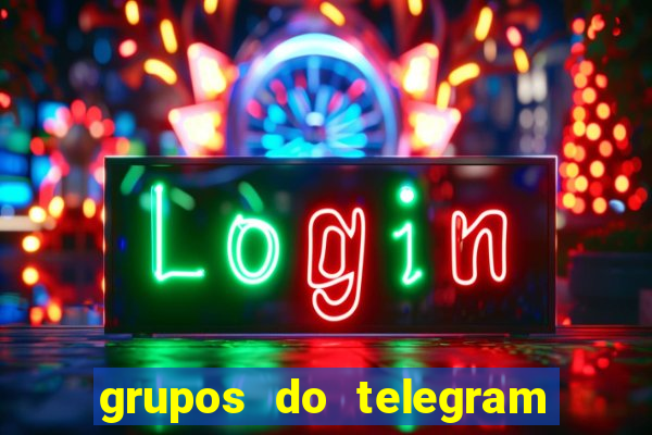 grupos do telegram mais 18